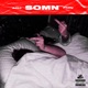 Somn feat Philly Single