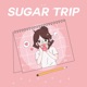 Sugar Trip EP