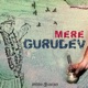 Mere Gurudev