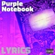 Purple Notebook