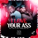 I Love Your Ass Single