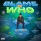 Blame on Who Single