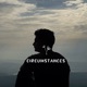 Circumstances Single