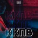 KKNB feat P Slang Single