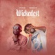 Wickedest Single
