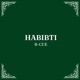 HABIBTI Single