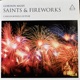 Saints and Fireworks