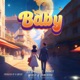 Baby feat Samcrose Dc Prince wurld Single