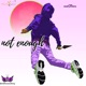 Not Enough Single