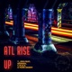 Atl Rise Up feat Basher C M O S Punk Daddy Single
