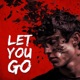 Let You Go feat Joel Dickson Single