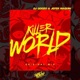 Killer World Single