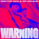Warning Single