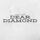Dear Diamond feat Common Single