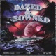 Dazed Drowned EP