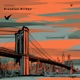 Brooklyn Bridge Single