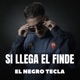 Si Llega el Finde Single