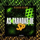 As Taradas de SP Single