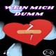 Wein mich dumm Freestyle Single