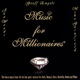 Music for Millionaires
