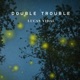 Double Trouble Single