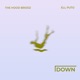 Down feat Ellputo Extend Mix Single