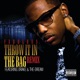 Throw It In the Bag Remix feat Drake The Dream Single