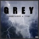 Grey feat TYME Single