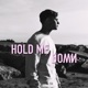 Hold Me Down Single