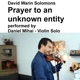 David Warin Solomons Prayer to an unknown entity performed by Daniel Mihai Violin solo and tape Single