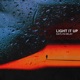 Light It Up Single