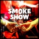 Smoke Show
