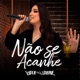 Não Se Acanhe Single