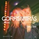 Correnatrás Single