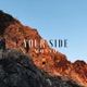 Your Side Single