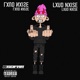 Lxud Nxise Single