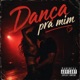 Danc a pra mim with Tsunami Single