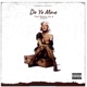 Do Yo Move feat Mikeyy 2yz Killa F Single