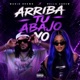 Arriba Tu Abajo Yo Single