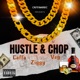 Hustle Chop Single