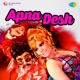 Apna Desh Original Motion Picture Soundtrack