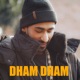 Dham Dham Single