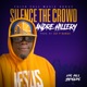 Silence the Crouwd Single