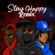 Stay Happy Remix Single