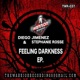 Feeling Darkness Single