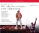 Wagner Die Meistersinger von Nürnberg WWV 96 Live