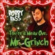 You re a Mean One Mr Grinch Bass Singer Version Single