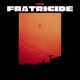 Fraticide Single
