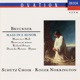 Bruckner Mass in E Minor Strauss R Deutsche Motette
