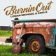 Burnin Out Single